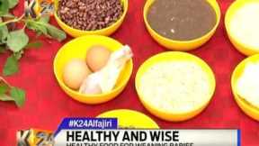 #K24Alfajiri Healthy and Wise: Weaning Babies