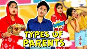 TYPES OF PARENTS | Most Funny Parents | Useful Hacks For Smart Parents