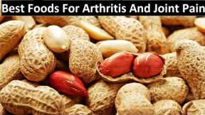 10 Best Foods To Fight Arthritis And Joint Pain