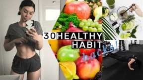30 Healthy Habit Hacks You Need To Know!