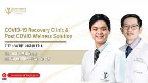 COVID-19 Recovery Clinic and Post COVID Wellness Solution  | Bumrungrad Hospital