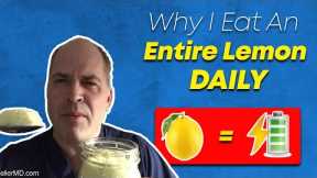 Can Eating A Lemon Per Day Sky Rocket My Energy?