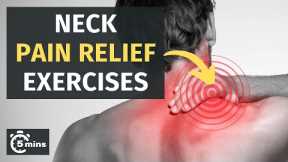 Neck Pain Relief Exercises in 5 min