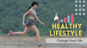 How To Live a Healthy Lifestyle