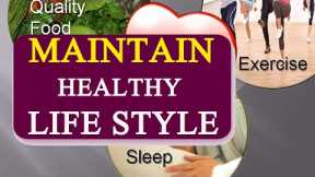 How to Maintain a Healthy Lifestyle ? | Free Diabetes