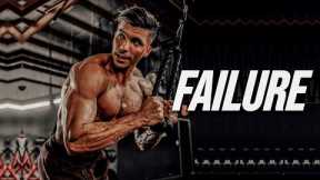 FAILURE - GYM MOTIVATION 😔