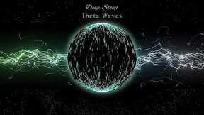Deep SLEEP Pure [6 Hz] THETA Waves - RELAXING Music To Reduce STRESS & Help You Fall ASLEEP Fast