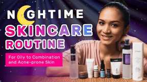My Nighttime Skin Care Routine | For Oily to Combination and Acne-prone Skin | Aubrey Amian