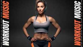 Workout Music 2023 💪 Fitness & Gym Motivation | Best Exercise Playlist #72
