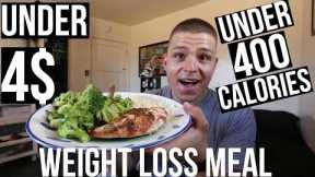 SUPER EASY AND CHEAP WEIGHT LOSS MEAL!