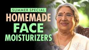 DIY | 4 Best Skin Care Routine for Summer | Home Remedies to Moisturize and Glowing Skin
