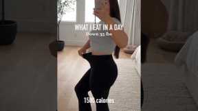 🔥 35 Lbs Down! Here's What I Eat In A Day To Lose Weight! #whatieatinaday #weightloss