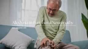 Allodynia in Peripheral Neuropathy