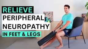Ease Peripheral Neuropathy Symptoms in Feet and Legs