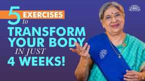 5 Simple Yoga Exercises: Transform Your Body with Yoga in 4 Weeks | Quick Results | Dr. Hansaji