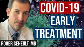 COVID-19 Risks of Infection and Early Treatment Recommendations