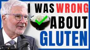 Why Dr. Gundry Changed his Mind on Gut Damaging Foods (and 5 other things)