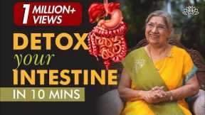 How to Cleanse Intestine Naturally at Home with these Asanas | Detox Digestive System| Home Remedies