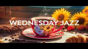 Wednesday Morning Jazz - Reduce Stress with Instrumental Relaxing Jazz Music & Delicate Bossa Nova