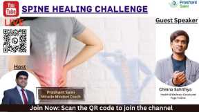 Spine Healing Challenge: Live Session With Chinna Sahithya