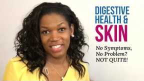 Chicago Holistic Doctor Explains 5 Factors Connecting Skin & Gut Health | Leaky Gut