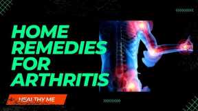 Arthritis Home Remedies || Arthritis || Arthritis Pain relief