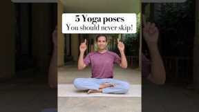 5 Yoga Poses Everyone must practice! #homeworkout #health #asana #exercise #yoga #fitness #routines