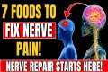 7 Foods That Heal Nerve Damage in