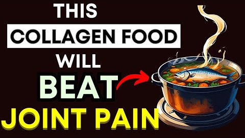 Top 3 Collagen Rich Foods That Rebuild Joints & Fight Arthritis Pain Naturally!