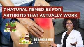 7 Natural Remedies for Arthritis That Actually Work | Doctor-Backed Joint Pain Relief