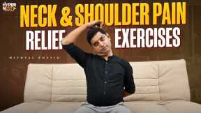 Neck Pain Relief Exercises |  Best Neck & Back Pain Relief Stretches by Nityal Physio