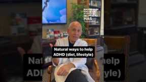 Natural Ways to Help ADHD | Dr. Daniel Amen