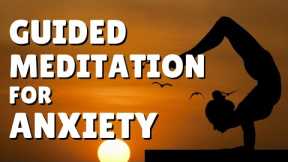 Guided Meditation for Anxiety and Stress (20 Minutes)