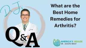 Best Home Remedies for Arthritis Pain