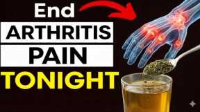 Top 3 Night Drinks That Melt Arthritis Pain While You Sleep Naturally