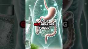 Top 10 Gut-Healing Foods to Improve Digestion and Reduce Bloating! #guthealth #digestivehealth