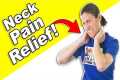 Neck Pain Relief Exercises –