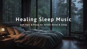 Deep Sleep & Stress Relief in 10 Minutes - Soft Rain Sounds for Relax, Reduce Fatigue, Insomnia