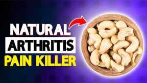 Top 5 Dry Fruits That Work Like Ibuprofen for Joint Pain & Arthritis Relief! | Arthritis Health