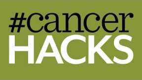Cancer Hacks: What's a Hack?